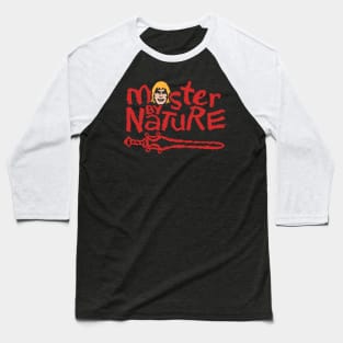 He Man by Nature Baseball T-Shirt